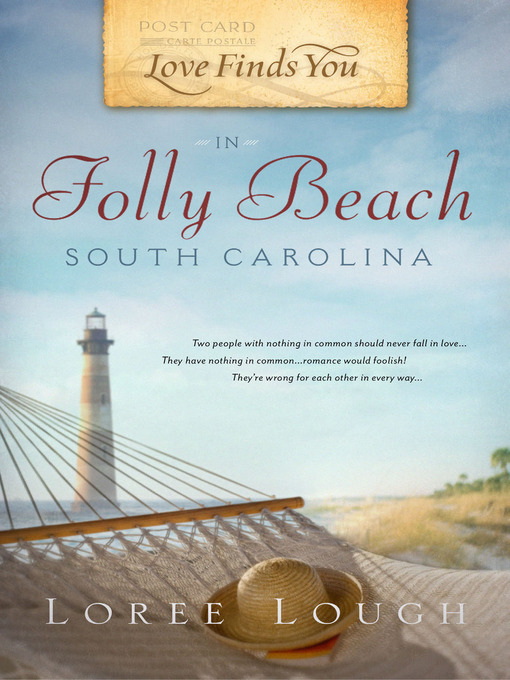 Title details for Love Finds You in Folly Beach, South Carolina by Loree Lough - Wait list